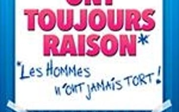Les Femmes Ont Toujours Raison