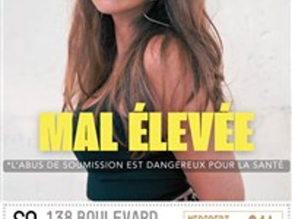 Narjess Djaafar dans Mal élevée