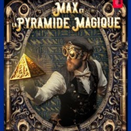 Max et la Pyramide Magique 1