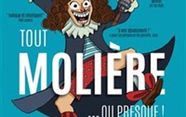 Tout Molière ou presque