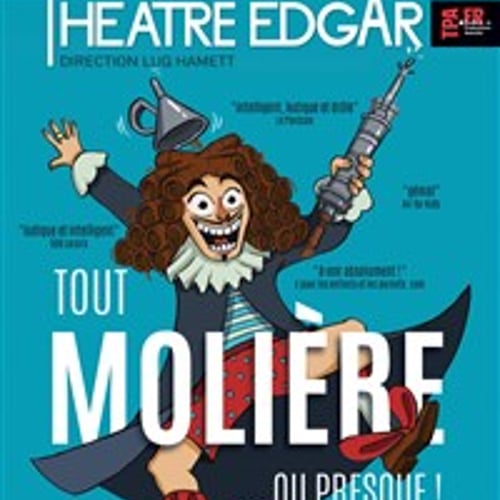 Tout Molière ou presque 1