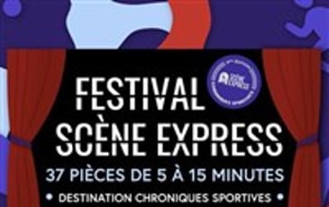 Festival Scène Express