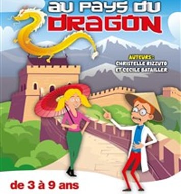 Les aventures de Miss Pivoine et du professeur Latrouille au pays du dragon