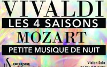 Les 4 saisons de Vivaldi, petite musique de nuit de Mozart