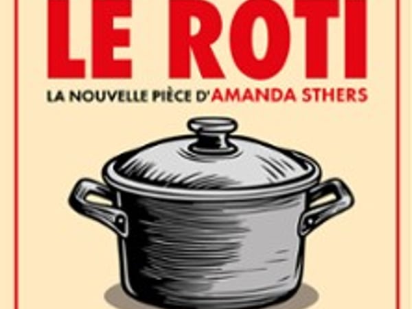 Le Rôti