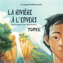 La Rivière à l'Envers, Tomek