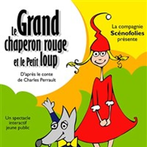 Le grand chaperon rouge et le petit loup 1