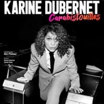 Karine Dubernet dans Carabistouilles