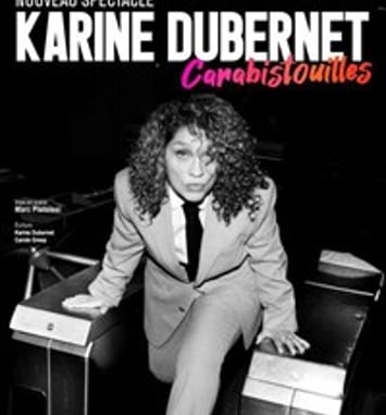 Karine Dubernet dans Carabistouilles