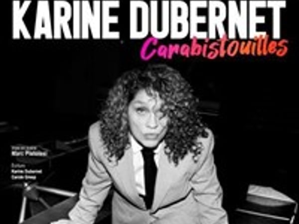 Karine Dubernet dans Carabistouilles