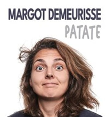 Margot Demeurisse dans Patate