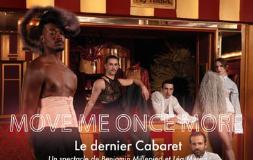 Move Me Once More, Le dernier Cabaret