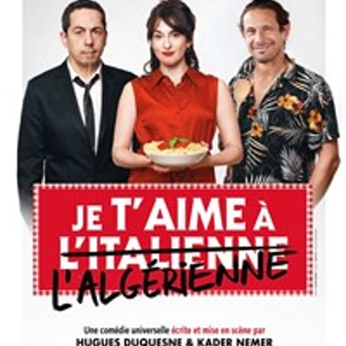 Je t'aime à l'italienne et à l'algérienne 1