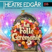 La Folle Cérémonie