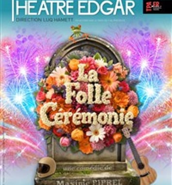 La Folle Cérémonie