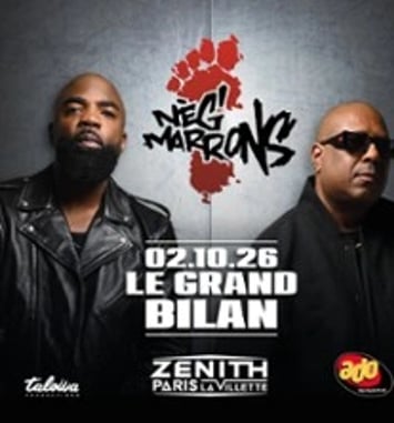 Neg' Marrons, Le Grand Bilan