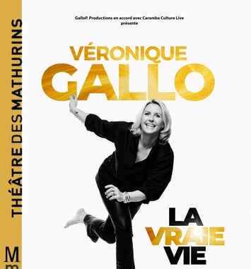 Véronique Gallo - La Vraie Vie