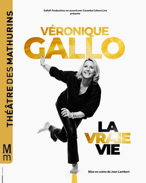 Véronique Gallo - La Vraie Vie