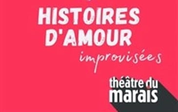 Histoires d'amour improvisées
