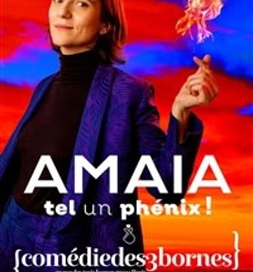 Amaia dans Tel un phénix !