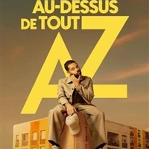 AZ dans Au dessus de tout 1