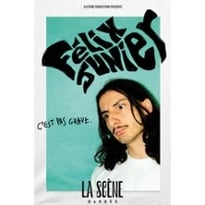 Félix Junier : C'est pas grave