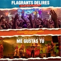 Flagrants Délires + Me Gustas Tu, Tribute Manu Chao