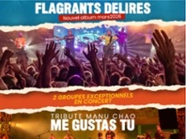 Flagrants Délires + Me Gustas Tu, Tribute Manu Chao