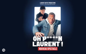 Oh Putain Laurent!