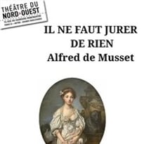 Il ne faut jurer de rien