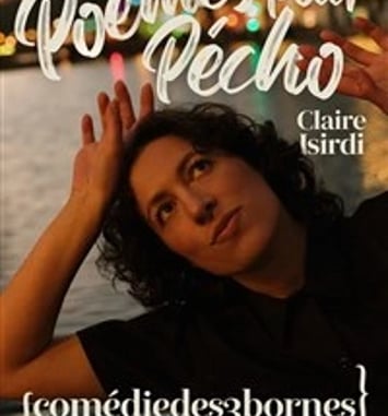 Claire Isirdi dans Poèmes pour pécho