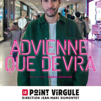 Patrick Chanfray dans "Advienne que devra"