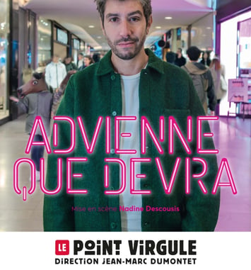 Patrick Chanfray dans "Advienne que devra"