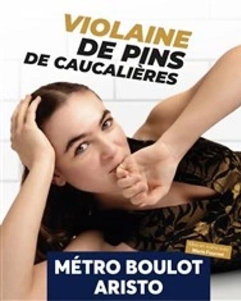 Violaine de Pins dans Métro Boulot Aristo