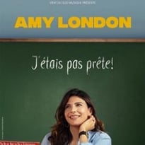 Amy London, J'étais pas prête !