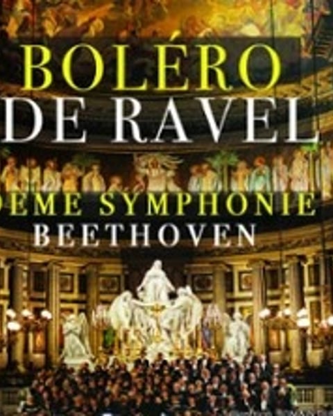 Boléro de Ravel, 9e Symphonie de Beethoven