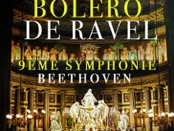 Boléro de Ravel, 9e Symphonie de Beethoven