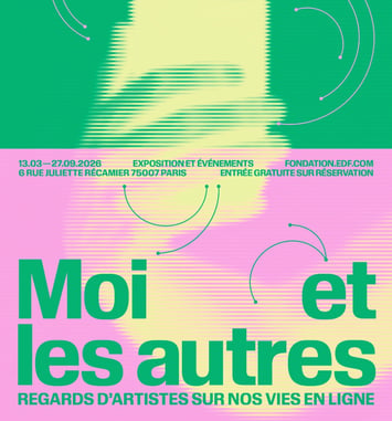 Moi et les autres, regards d'artistes sur nos vies en ligne