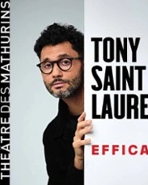 Tony Saint Laurent, Efficace