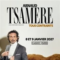 Arnaud Tsamere dans Tous contraints