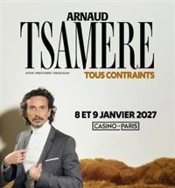 Arnaud Tsamere dans Tous contraints