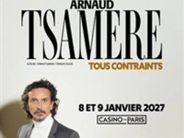 Arnaud Tsamere dans Tous contraints