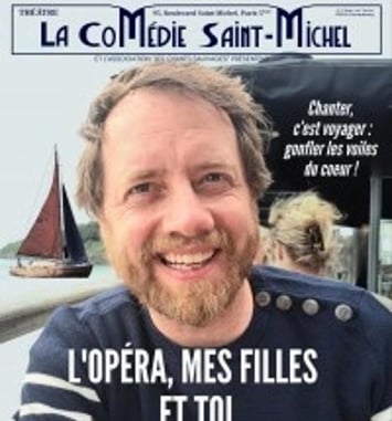 L'Opéra, mes filles et toi