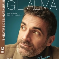 Gil Alma - Nouveau spectacle en rodage