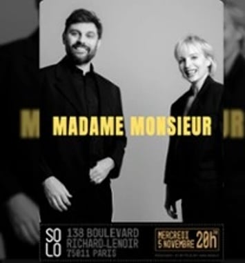Madame Monsieur, Comme à la maison