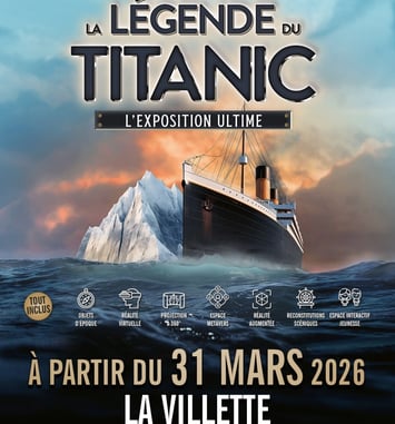 La Légende du Titanic, l'Exposition Ultime