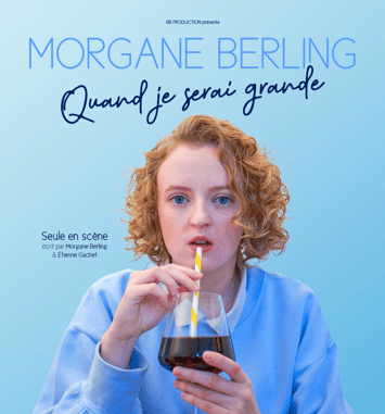 Quand je serai grande, le seule-en-scène de Morgane Berling tous les mardis soirs à Paris