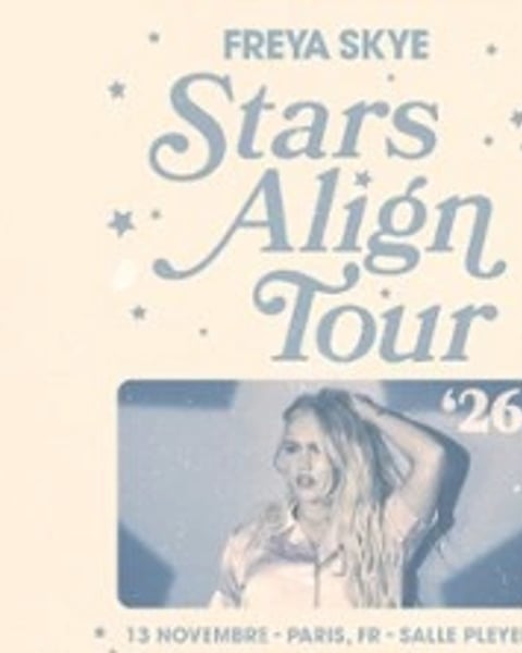 Freya Skye, Stars Align Tour