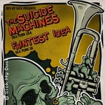 The Suicide Machines + Faintest Idea + Guest