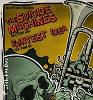 The Suicide Machines + Faintest Idea + Guest